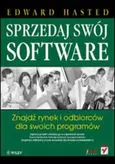 Sprzedaj swój software - Edward Hasted