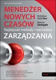 Menedżer nowych czasów - Kuc Bolesław Rafał