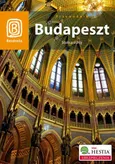 Budapeszt Stolica-zdrój Przewodnik - Monika Chojnacka