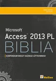 Access 2013 PL Biblia - Michael Alexander