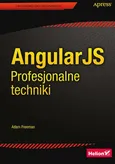 AngularJS Profesjonalne techniki - Adam Freeman