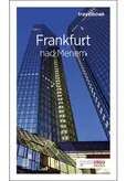 Frankfurt nad Menem Travelbook - Beata Pomykalska