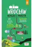 Wrocław Ucieczki z miasta - Beata Pomykalska