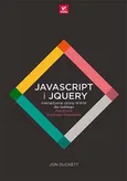 JavaScript i jQuery Interaktywne strony WWW dla każdego. - Jon Duckett