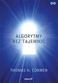 Algorytmy bez tajemnic - Cormen Thomas H.