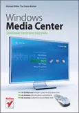 Windows Media Center - Michael Miller 