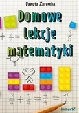 Domowe lekcje matematyki - Outlet - Danuta Zaremba