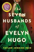 Seven Husbands of Evelyn Hugo - Jenkins Reid Taylor