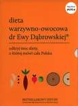 Dieta warzywno-owocowa dr Ewy Dąbrowskiej - Paulina Borkowska