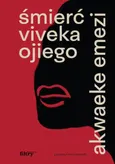 Śmierć Viveka Ojiego - Outlet - Akwaeke Emezi
