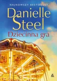 Dziecinna gra - Danielle Steel