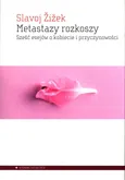 Metastazy rozkoszy - Outlet - Slavoj Žižek