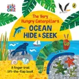 The Very Hungry Caterpillar's Ocean Hide-and-Seek - Eric Carle