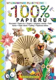 100% papieru - Marcelina Grabowska-Piątek