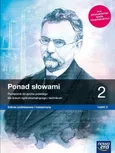 Ponad słowami 2 Podręcznik Część 2 Zakres podstawowy i rozszerzony - Anna Cisowska