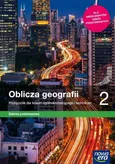 Oblicza geografii 2 Podręcznik Zakres podstawowy - Paweł Kroh