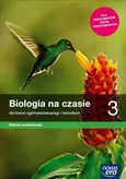 Biologia na czasie 3 Podręcznik Zakres podstawowy - Jolanta Holeczek
