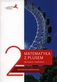 Matematyka z plusem 2 Ćwiczenia podstawowe - Outlet - Małgorzata Dobrowolska