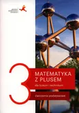Matematyka z plusem 3 Ćwiczenia podstawowe - Małgorzata Dobrowolska