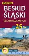 Beskid Śląski dla wymagających Wersja laminowana / Compass - Praca zbiorowa