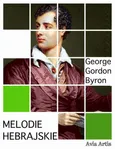 Melodie hebrajskie - George Gordon Byron