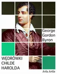 Wędrówki Childe Harolda - George Gordon Byron