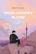 Truskawkowy blond - Edyta Prusinowska