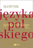 Słownik języka polskiego PWN - Outlet