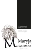 Sarmatyja - Maryja Martysiewicz