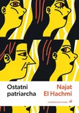 Ostatni patriarcha - Najat El Hachmi