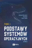 Podstawy systemów operacyjnych Tom I - Outlet - Greg Gagne