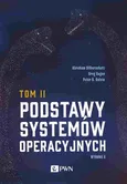 Podstawy systemów operacyjnych Tom 2 - Outlet - Greg Gagne