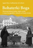 Bohaterki Boga - Brot Agnes