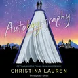 Autoboyography - Christina Lauren