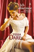 Ich obietnice - Tessa Dare