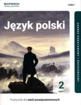 Język polski 2 Podręcznik Część 2 Linia 1 Zakres podstawowy i rozszerzony. - Urszula Jagiełło
