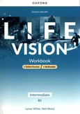 Life Vision Intermediate. Zeszyt ćwiczeń + Online Practice + multimedia - Lynne White
