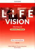 Life Vision Pre-Intermediate Zeszyt ćwiczeń + Online Practice + multimedia - Helen Halliwell