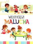 Wielka księga malucha - Anna Wiśniewska