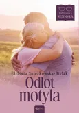 Odlot motyla - Elżbieta Śnieżkowska-Bielak