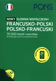 Nowy Słownik współczesny francusko-polski polsko-francuski