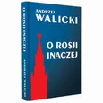 O Rosji inaczej - Andrzej Walicki