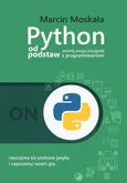 Python od podstaw - Marcin Moskała