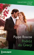 Podróż do Grecji - Pippa Roscoe