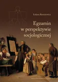 Egzamin w perspektywie socjologicznej - Łukasz Remisiewicz