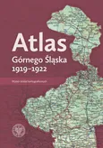 Atlas Górnego Śląska 1919-1922