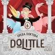 Opera Doktora Dolittle - Hugh Lofting