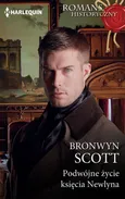 Podwójne życie księcia Newlyna - Scott Bronwyn