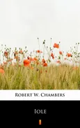 Iole - Robert W. Chambers