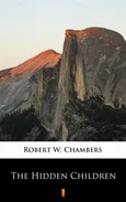 The Hidden Children - Robert W. Chambers